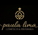 Paula Lima Cosméticos e Perfumaria